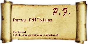 Pervu Fábiusz névjegykártya